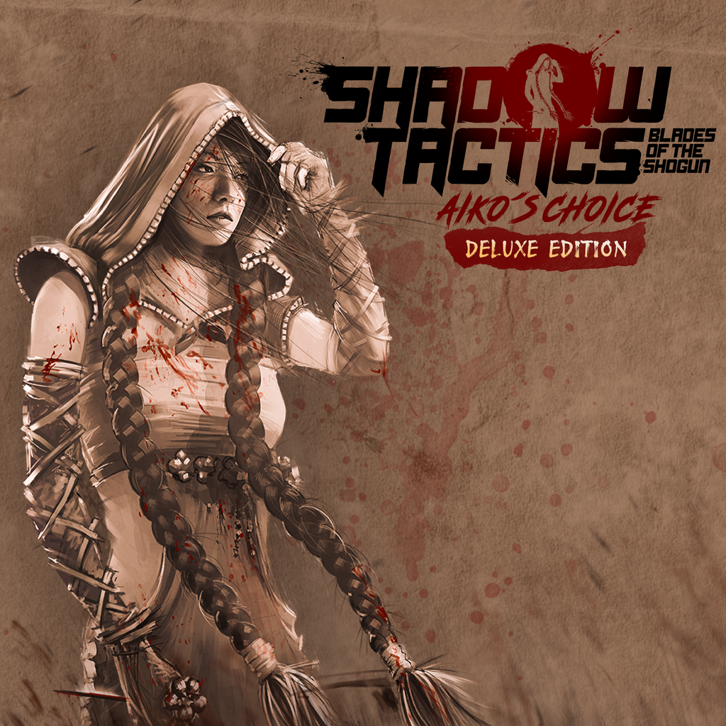 Shadow Tactics: Aiko's Choice - Deluxe