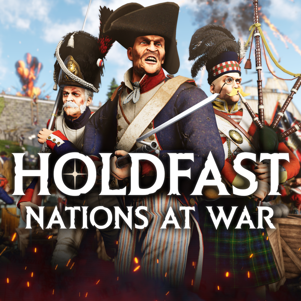 Holdfast: Nations At War