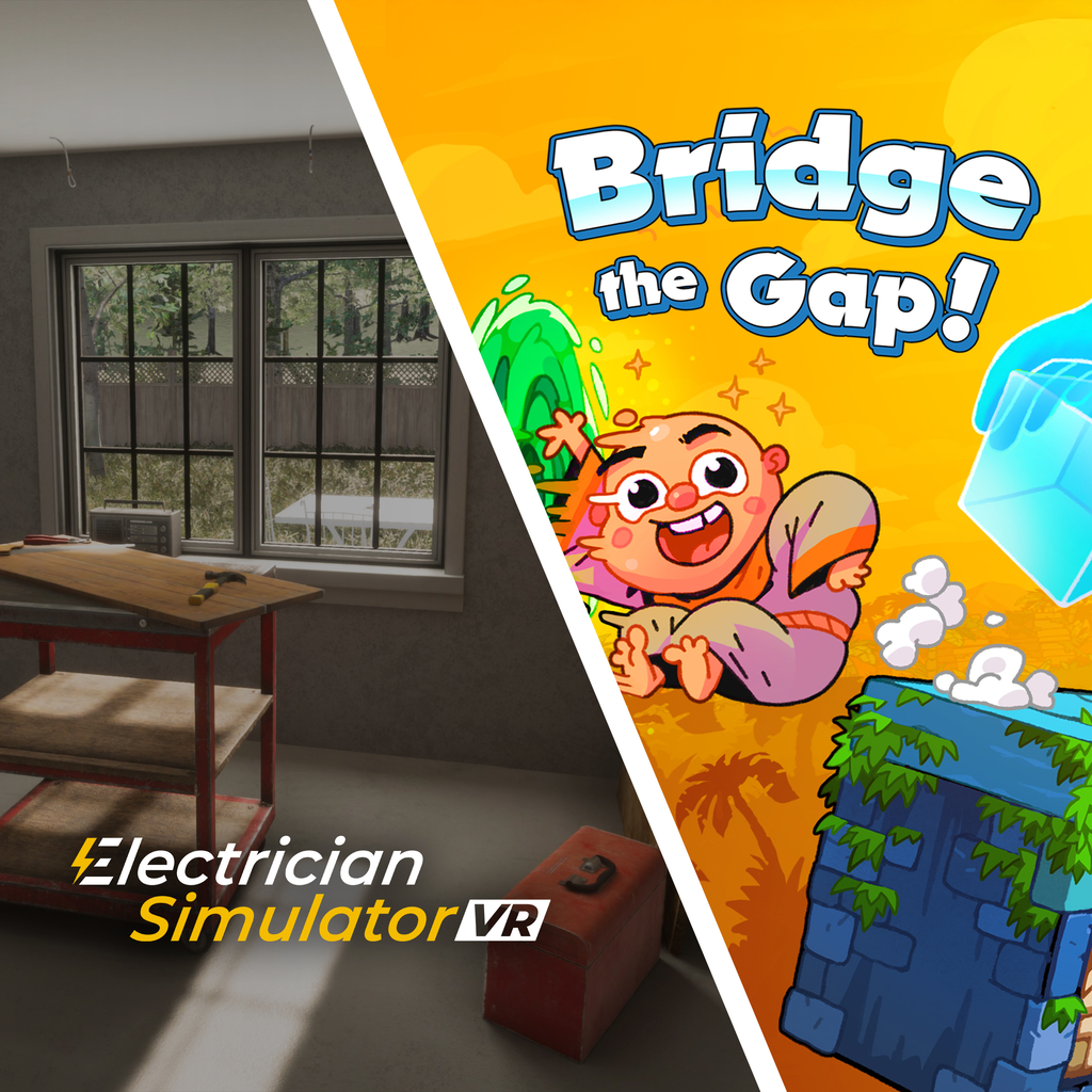 Bridge the Gap! + Electrician Simulator VR bundle