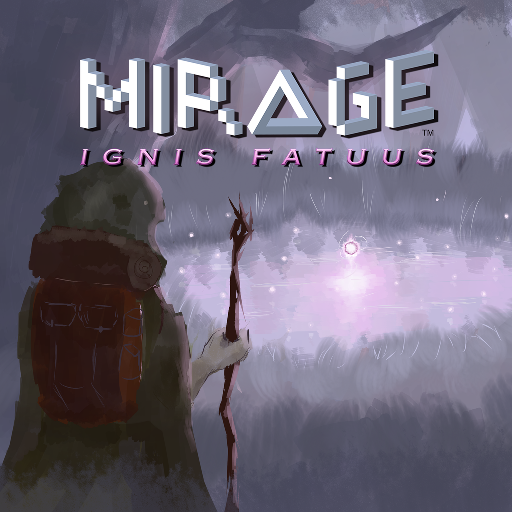 Mirage: Ignis Fatuus