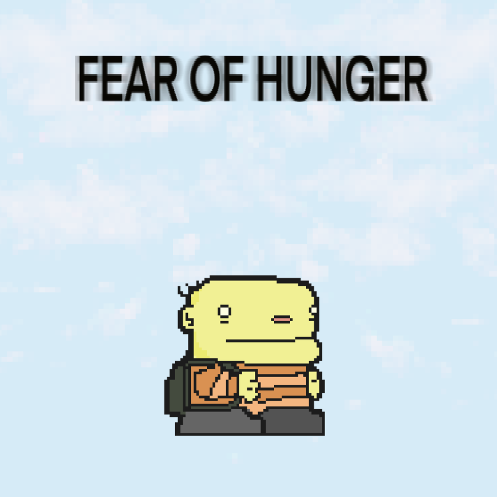 Fear of hunger