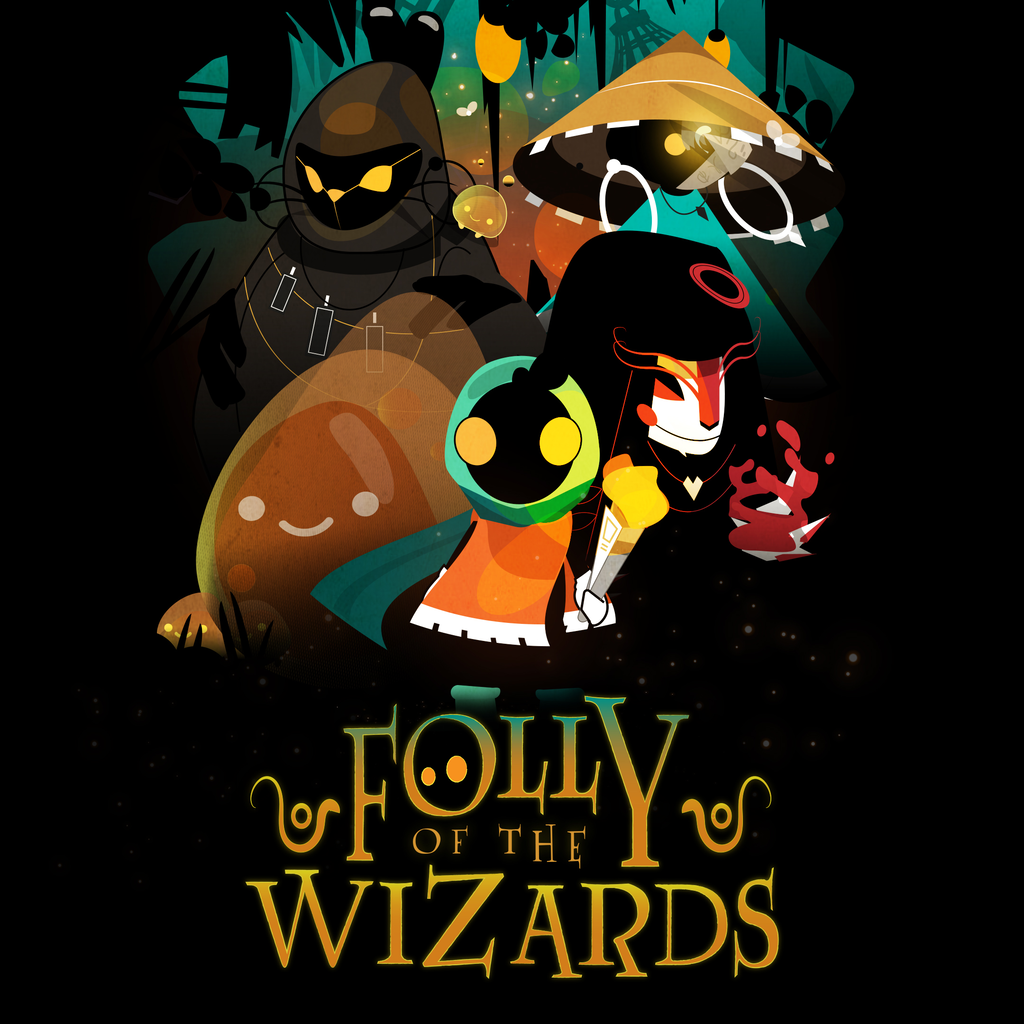 Folly of the Wizards
