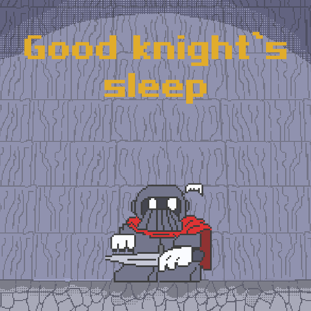 Good Knight's Sleep